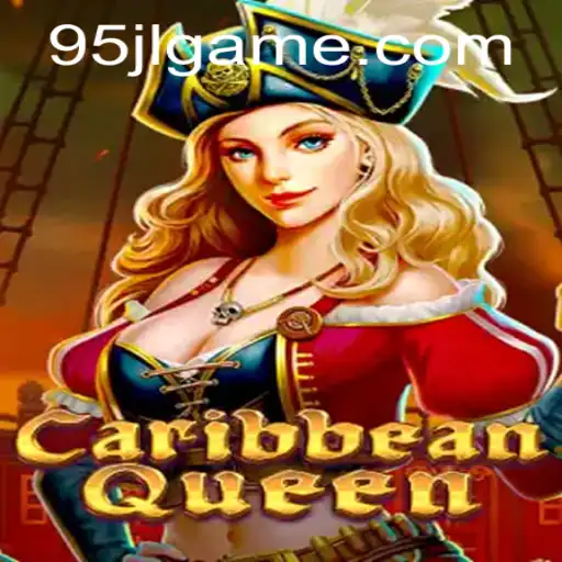 Dive into the Exciting World of CaribbeanQueen: Discover the Magic of 95JL